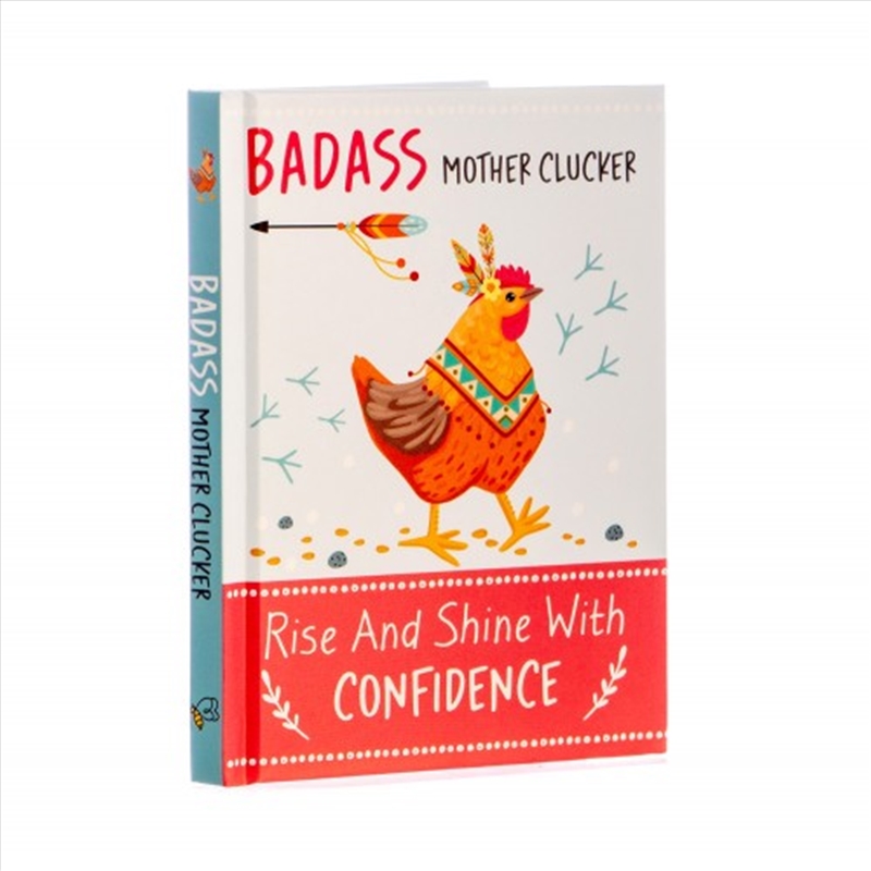 Badass Mother Clucker – Confidence/Product Detail/Adult