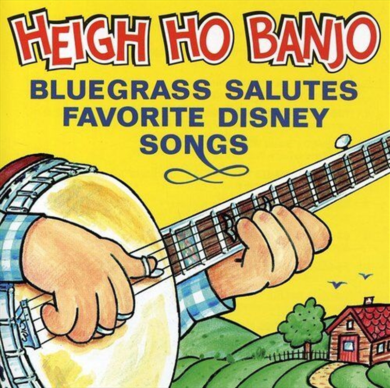 Heigh Ho Banjo Bluegrass Salutes Disney Fav Songs/Product Detail/Compilation
