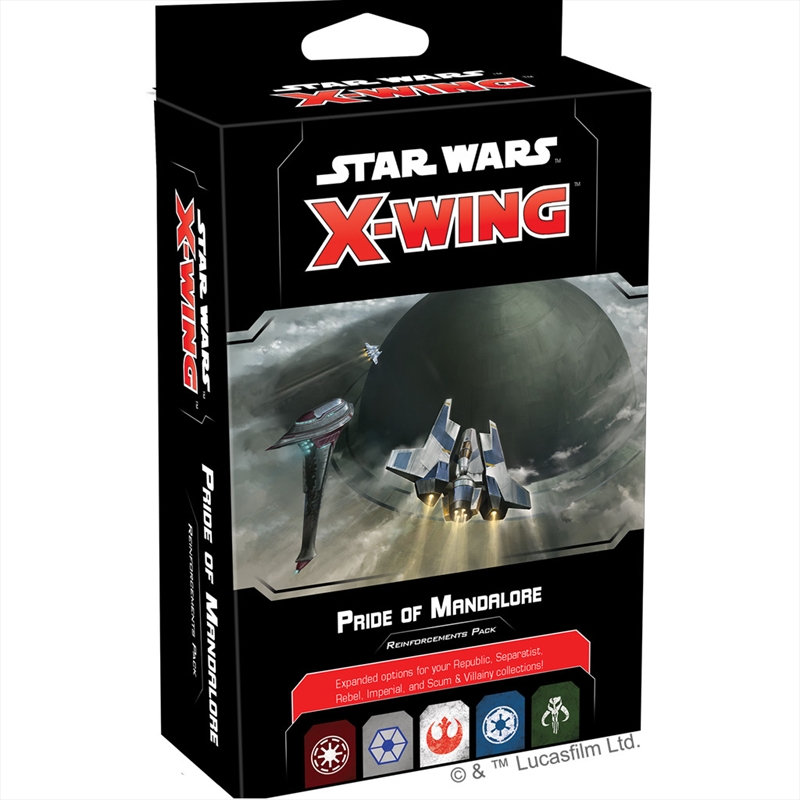 Star Wars X-Wing 2nd Edition Pride of Mandalore Reinforcements Pack/Product Detail/Board Games