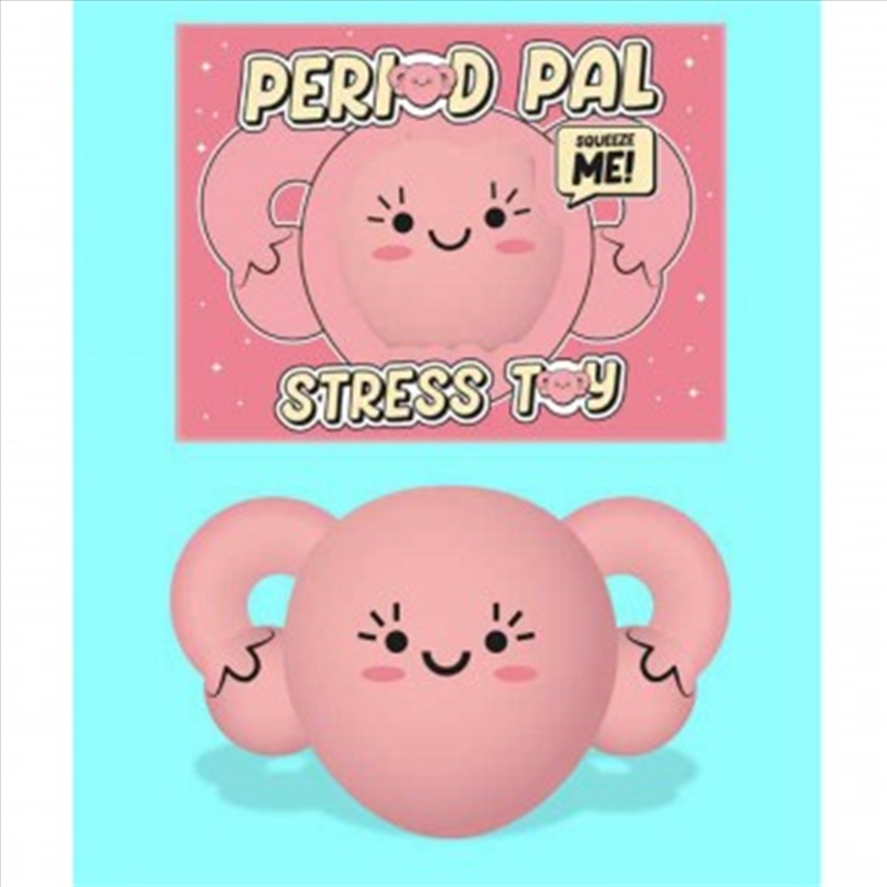 Period Pal Stress Toy/Product Detail/Toys
