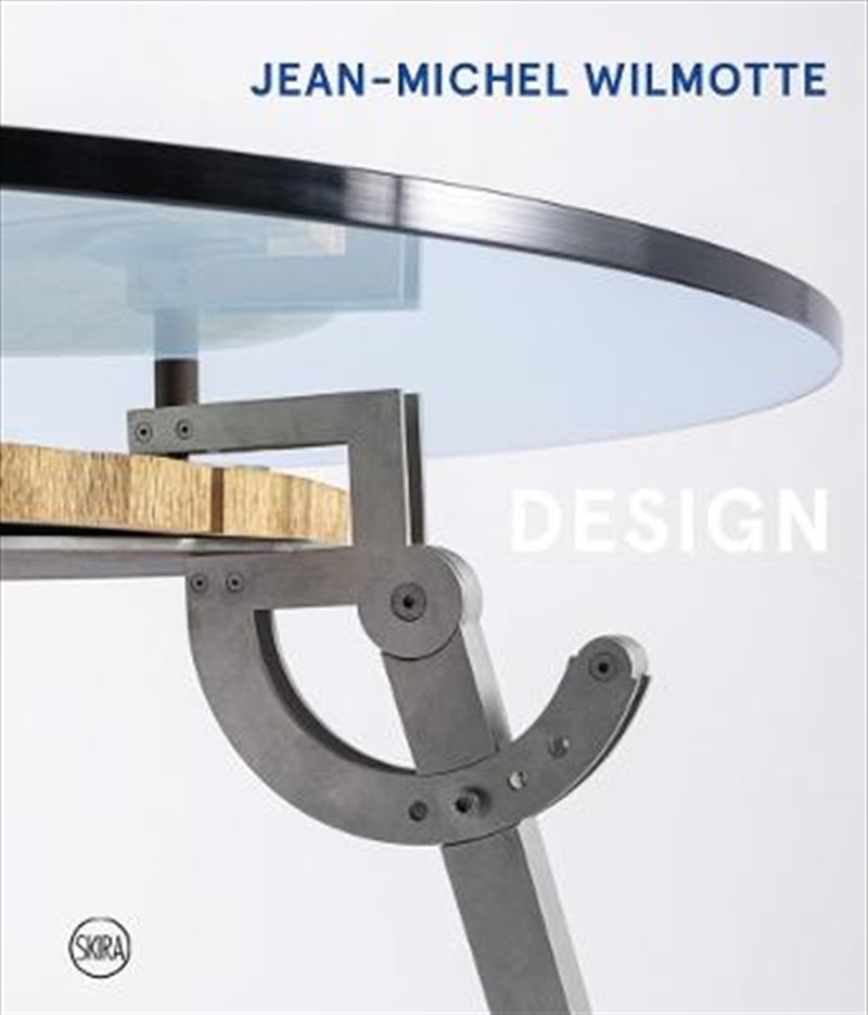 Jean-Michel Wilmotte: Product Design/Product Detail/Arts & Entertainment