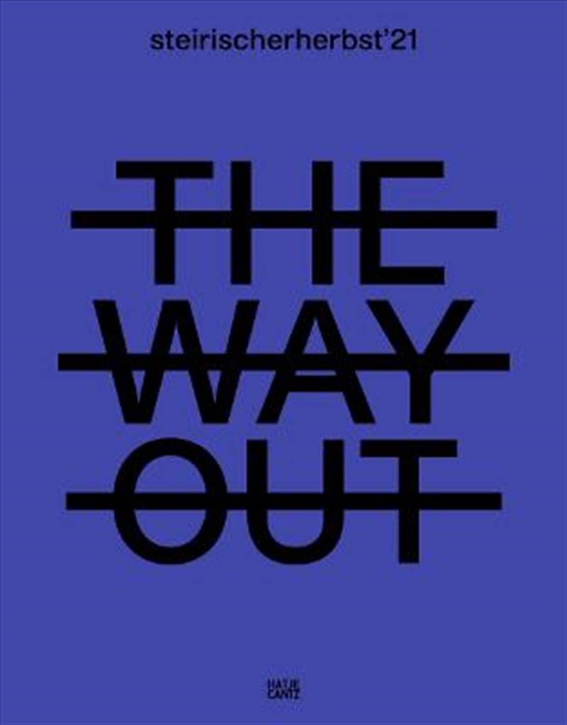 steirischer herbst '21: The Way Out/Product Detail/Arts & Entertainment
