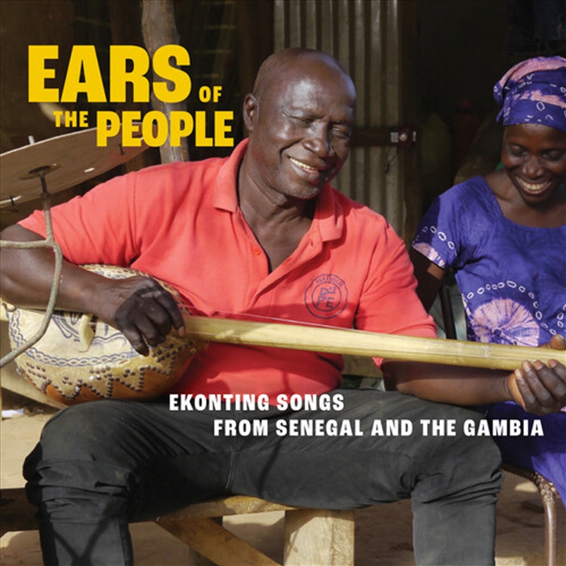 Ears of the People- Ekonting Songs from Senegal & The Gambia (Various)/Product Detail/Rock/Pop