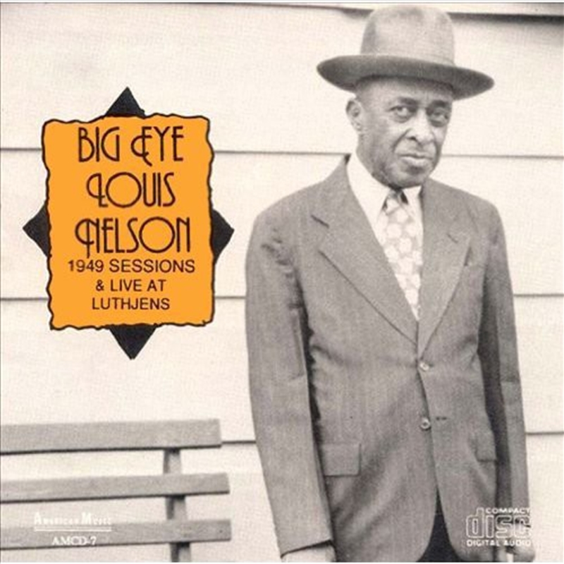 Big Eyed Louis Nelson Delisle/Product Detail/Blues