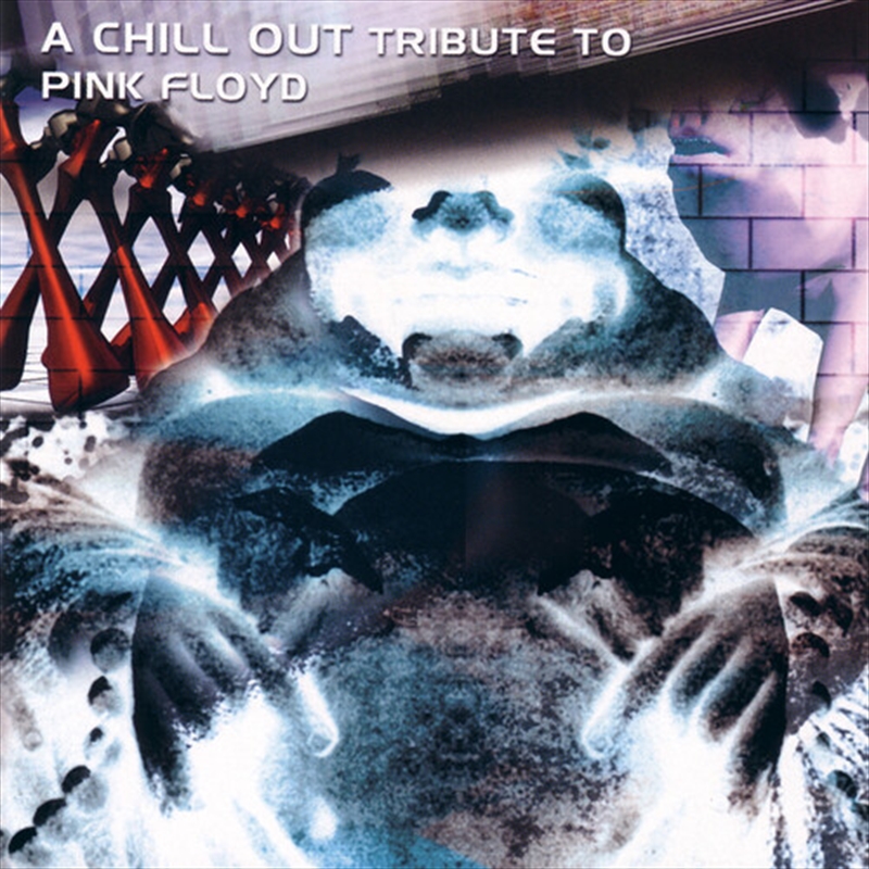 Chillout Tribute To Pink Floyd (Various Artists)/Product Detail/Rock/Pop