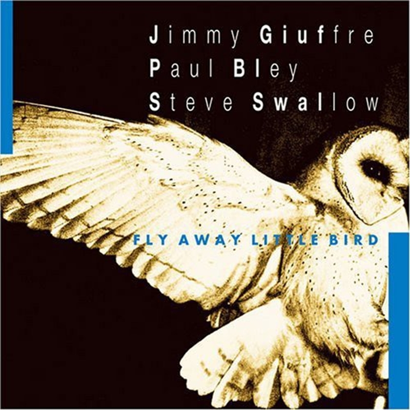 Fly Away Little Bird/Product Detail/Jazz