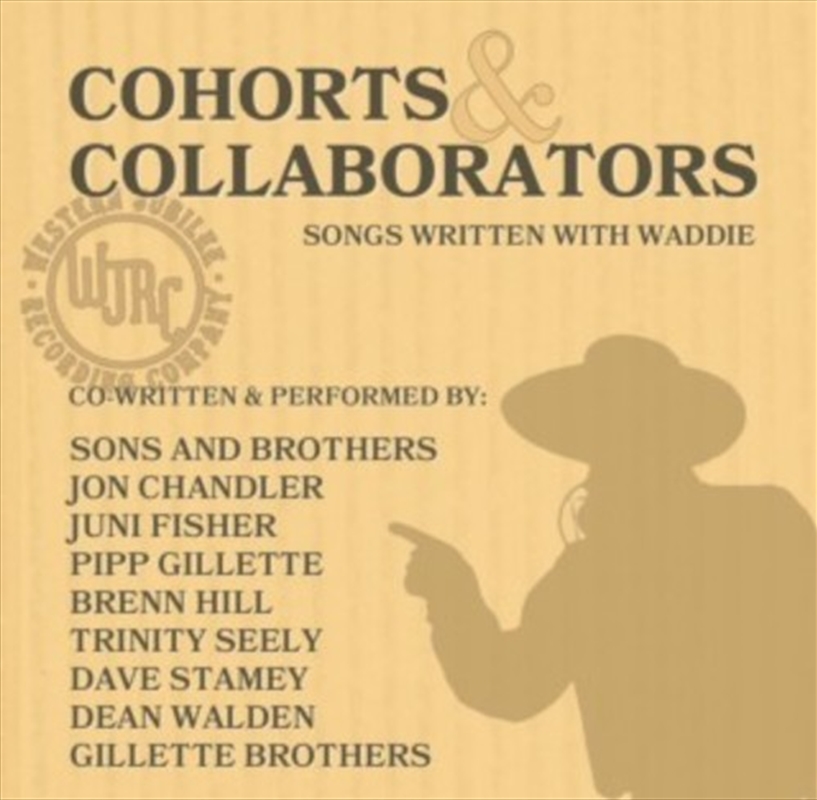 Cohorts & Collaborators (songs Written With Waddie/Product Detail/Country