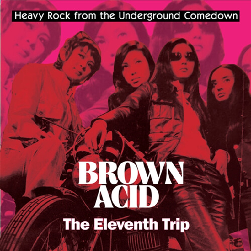 Brown Acid - The Eleventh Trip (Various Artists)/Product Detail/Pop