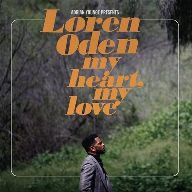 Adrian Younge presents Loren Oden- My Heart My Love/Product Detail/Pop