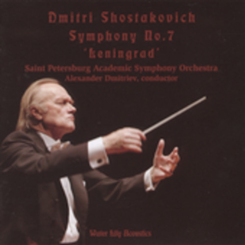 Dmitri Shostakovich Symphony 7 Leningrad/Product Detail/Classical