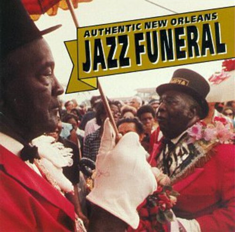 Authentic New Orleans Jazz Funeral / Various/Product Detail/Jazz