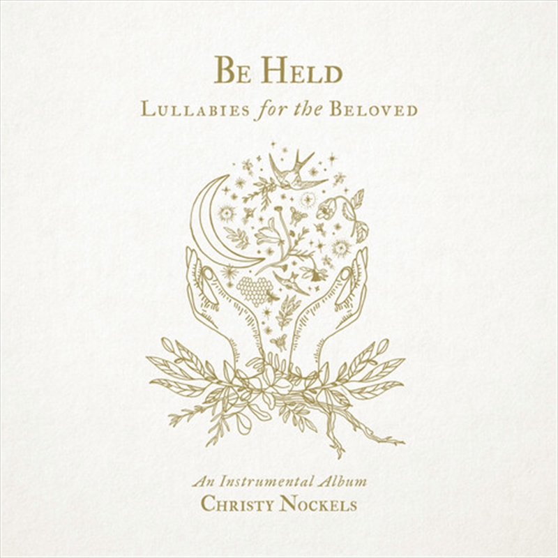 Be Held- Lullabies For The Beloved (Instrumental)/Product Detail/Religious