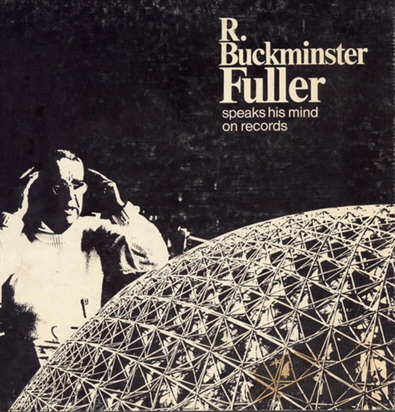 Buckminster Fuller Speaks His Mind/Product Detail/Specialist