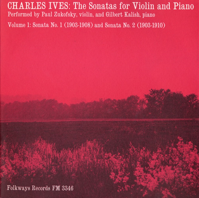 Charles Ives- Sonatas for Violin and Piano Vol. 1/Product Detail/Classical
