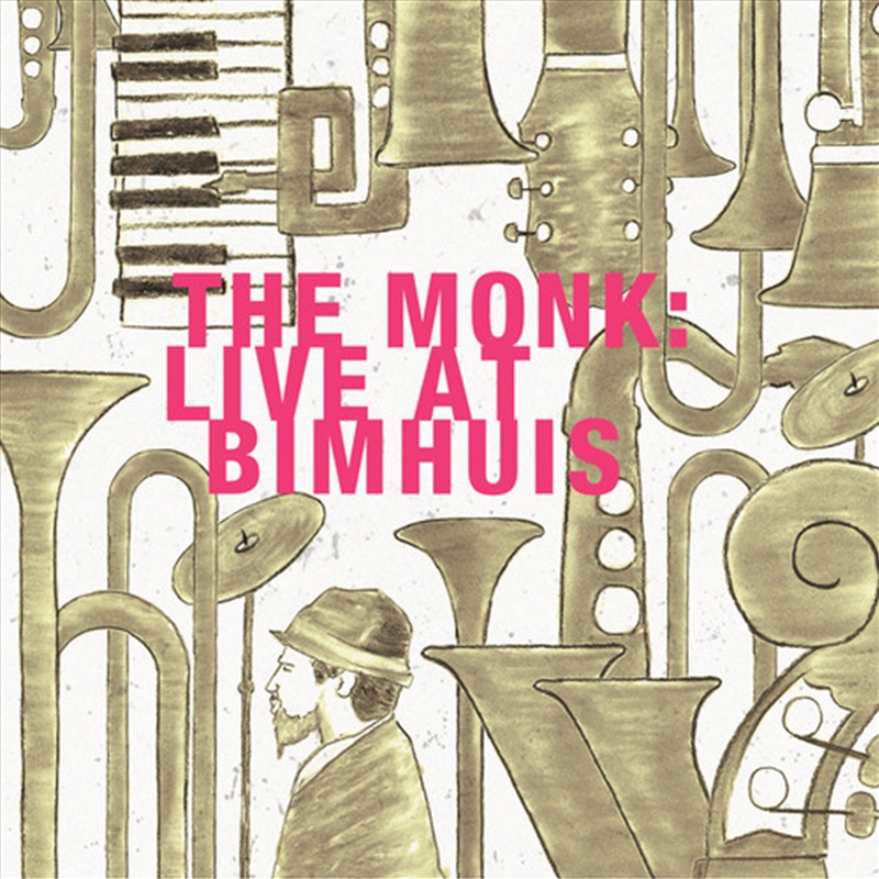The Monk- Live At Bimhuis/Product Detail/Jazz