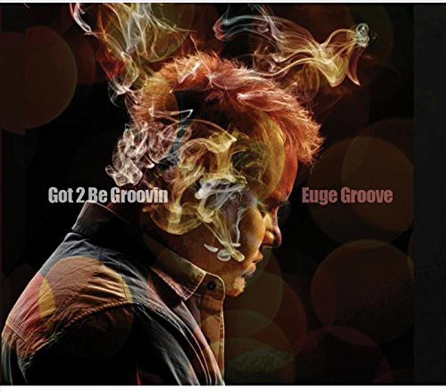 Got 2 Be Groovin/Product Detail/Jazz