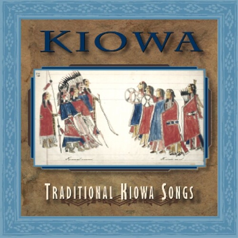 Kiowa- Traditional Kiowa Songs / Various/Product Detail/World
