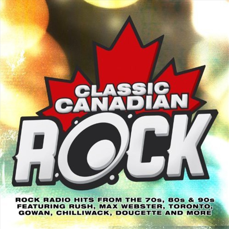 Classic Canadian Rock / Various/Product Detail/Rock