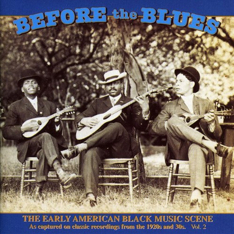 Before the Blues 2 / Various/Product Detail/Blues