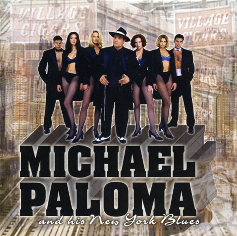 Michael Paloma and His New York Blues/Product Detail/Rock/Pop