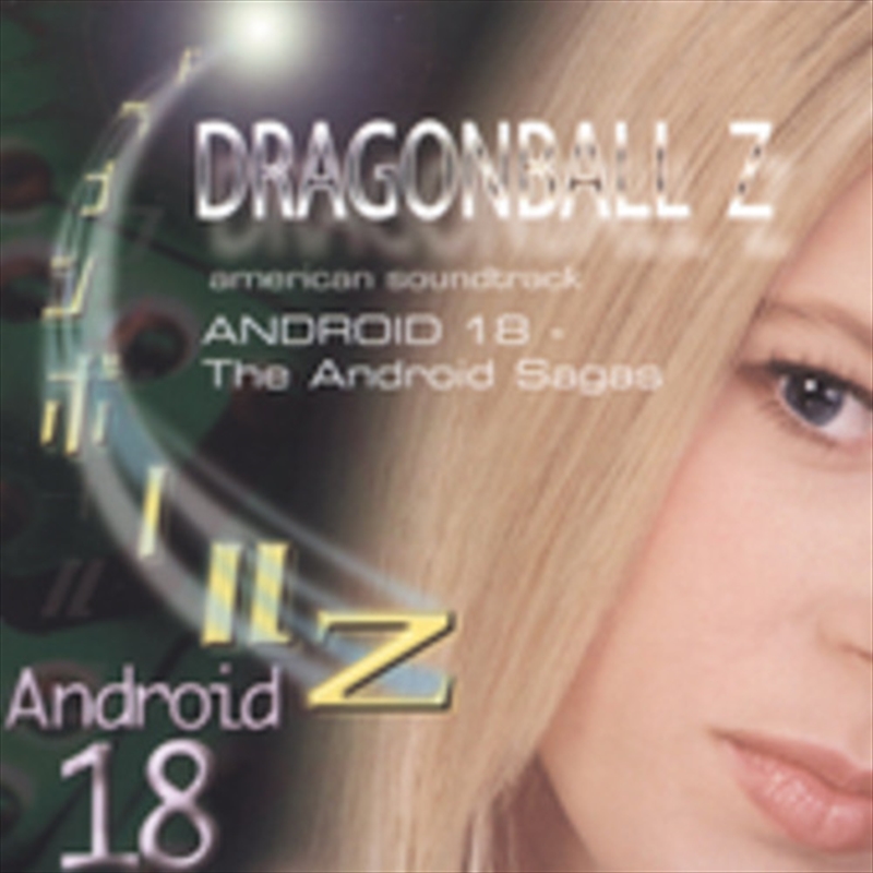 Dragon Ball Z- Android 18 - Android Sagas (Original Soundtrack)/Product Detail/Soundtrack