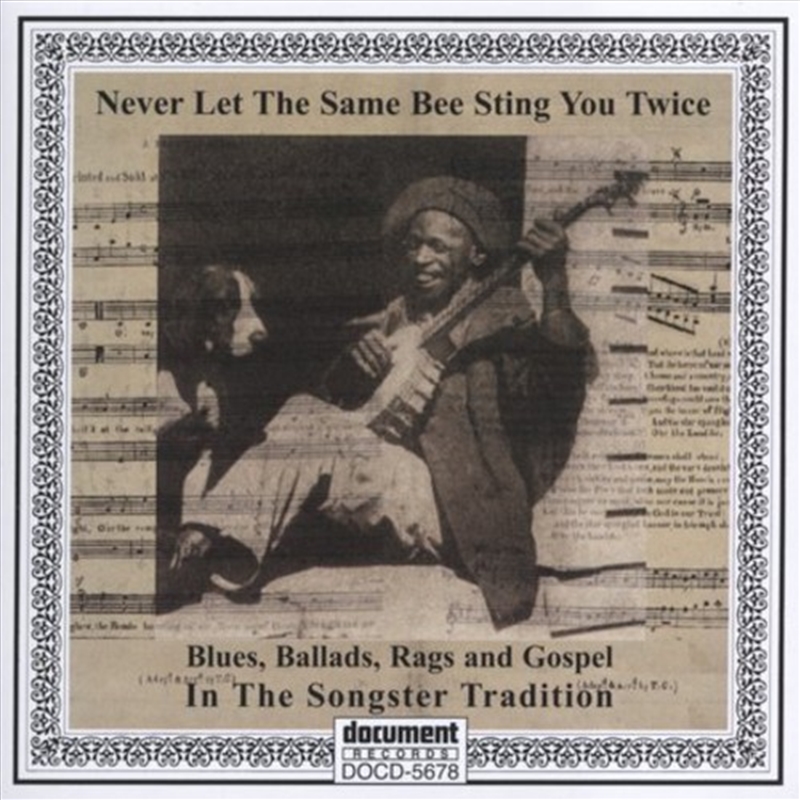Never Let The Same Bee Sting You Twice- Blues Ballads Rags & Gospel (Various Artists)/Product Detail/Rock/Pop