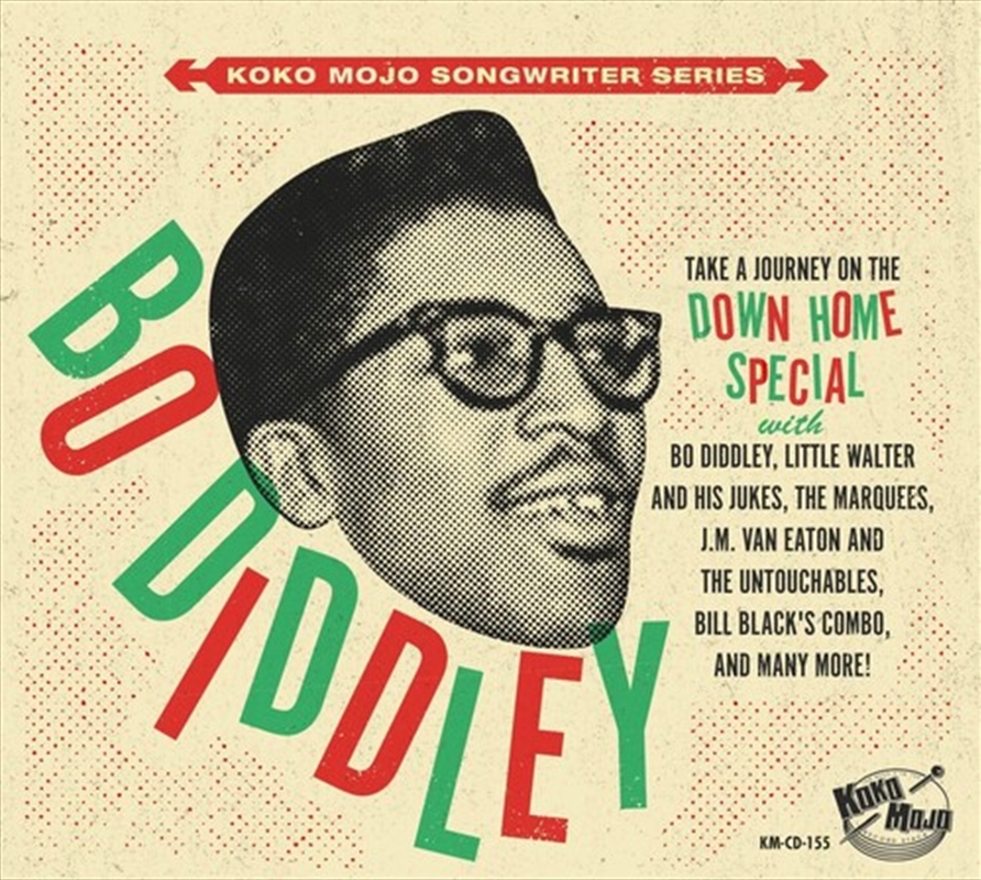 Koko Mojo Writer Series Bo Diddley- Down Home Special (Various Artists)/Product Detail/Rock/Pop