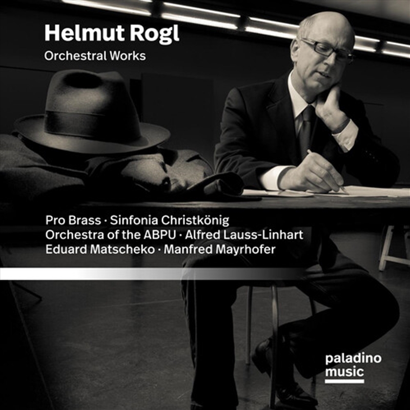 Helmut Rogl- Orchestral Works (Various Artists)/Product Detail/Classical