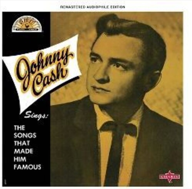 Johnny Cash Sings The Songs That Made Him Famous/Product Detail/Pop