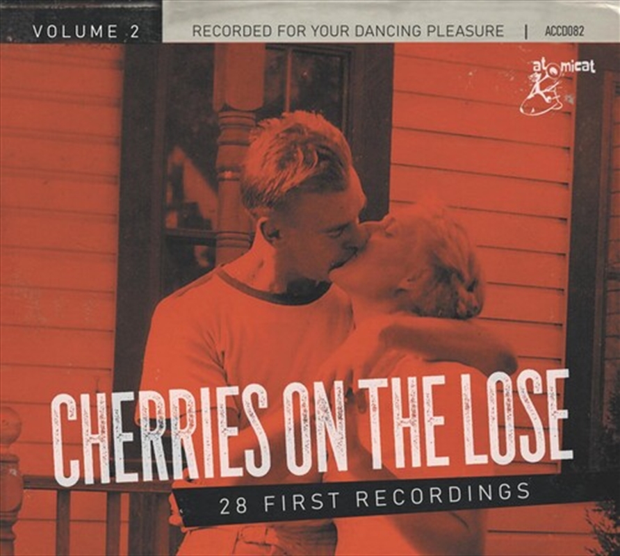 Cherries On The Lose 2- 28 First Recordings (Various Artists)/Product Detail/Rock