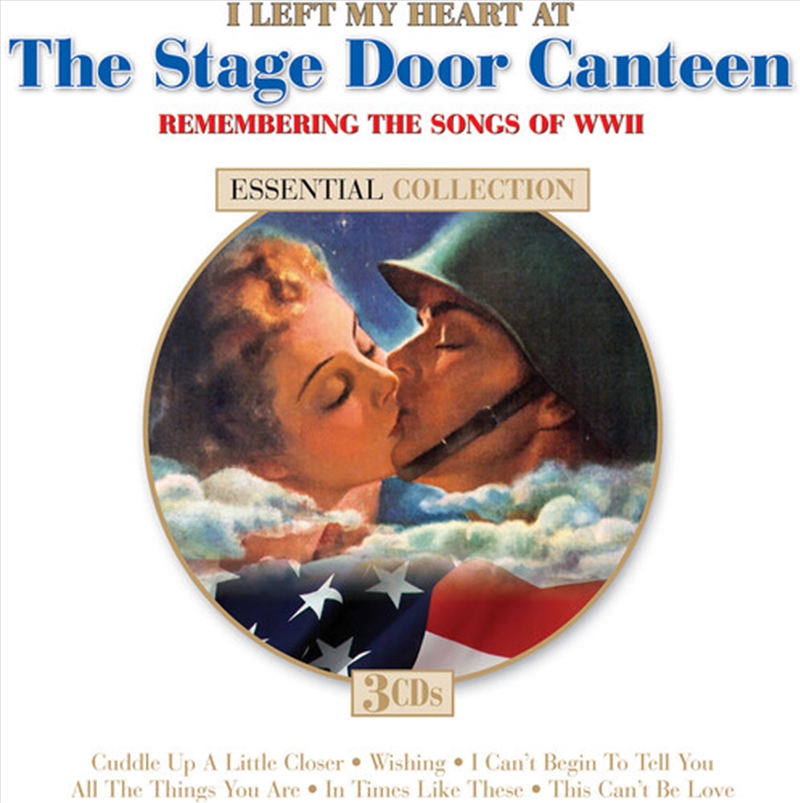 I Left My Heart At The Stage Door Canteen (Various Artists)/Product Detail/Pop