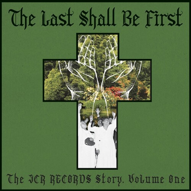 The Last Shall Be First- The JCR Records Story 1 (Various Artists)/Product Detail/Pop