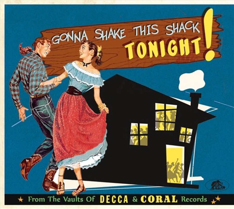 Gonna Shake This Shack Tonight- From Vaults Of Decca & Coral Records(Various Artists)/Product Detail/Pop