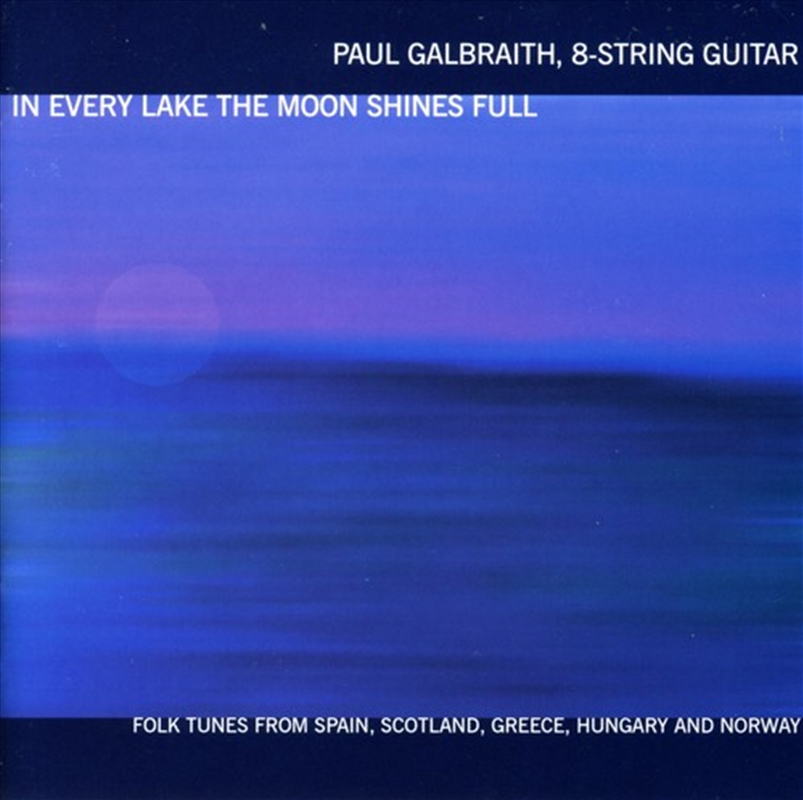 In Every Lake the Moon Shines Full/Product Detail/Classical