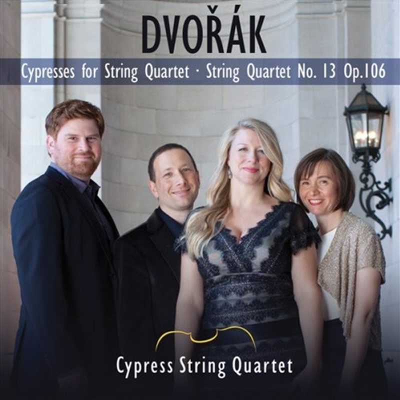 Cypresses / String Quartet No. 13 & Op. 106/Product Detail/Classical