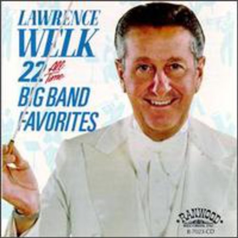 22 All Time Big Band Favorites/Product Detail/Easy Listening