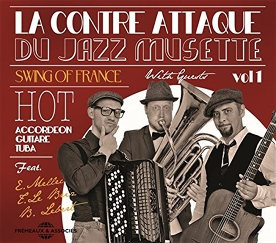 Swing of France- La Contre Attaque Du Jazz Musette, Vol. 1/Product Detail/Jazz