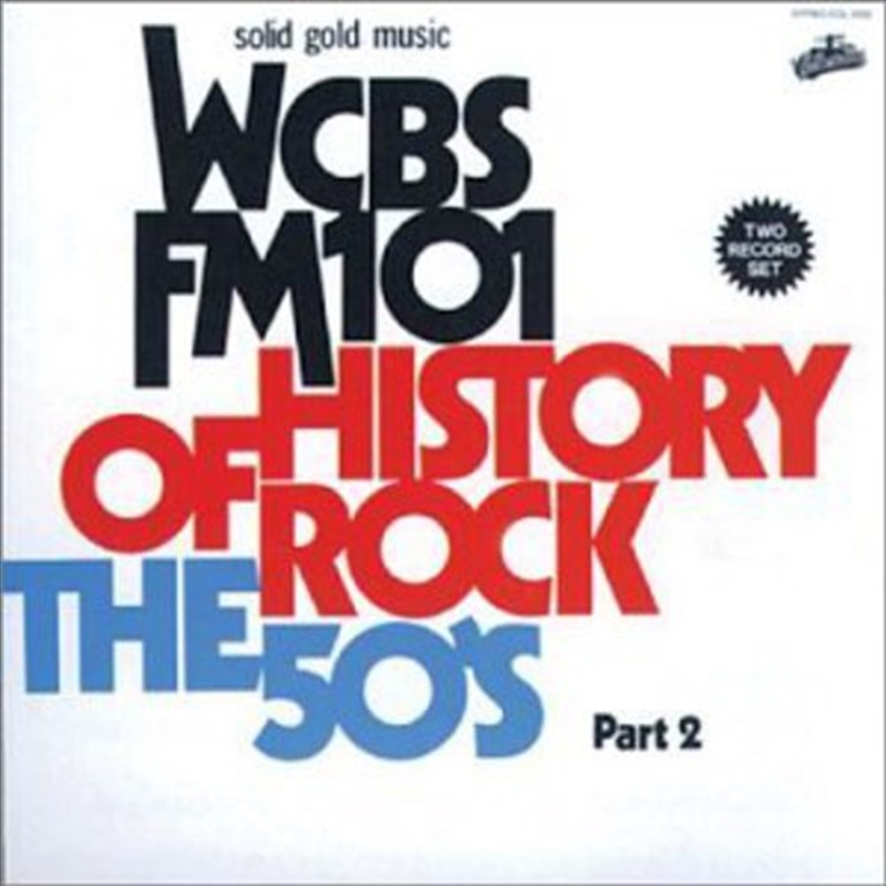 History of Rock 50's 2 / Various/Product Detail/Rock