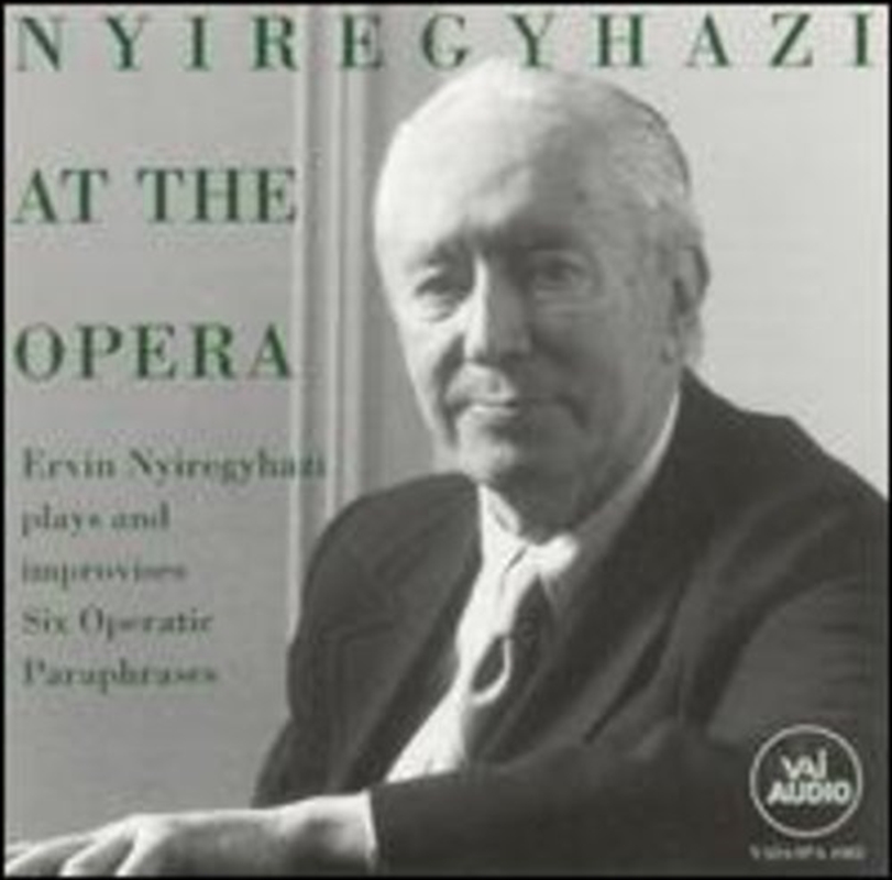 Ervin Nyiregyhazi at the Opera/Product Detail/Specialist