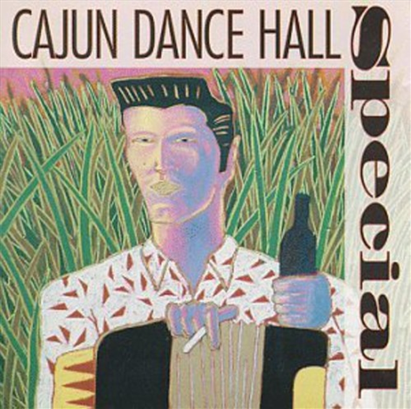 Cajun Dance Hall Special / Various/Product Detail/World