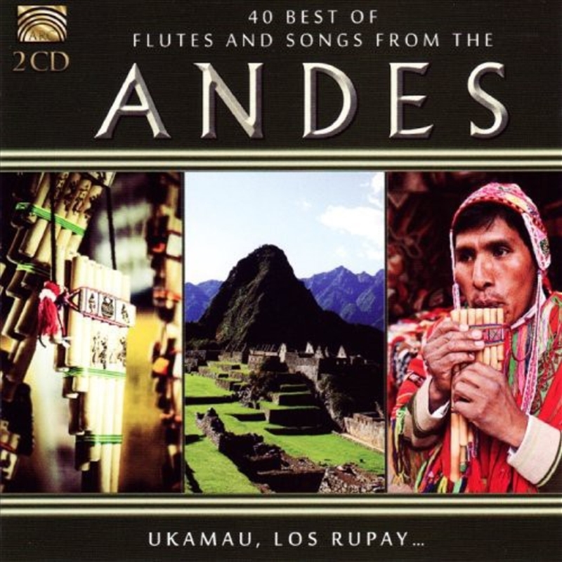 40 Best Flutes & Songs from the Andes / Various/Product Detail/World