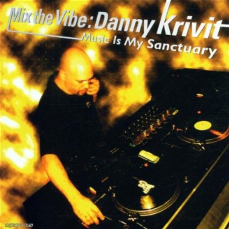 Mix the Vibe- Music Is My Sanctuary/Product Detail/Dance