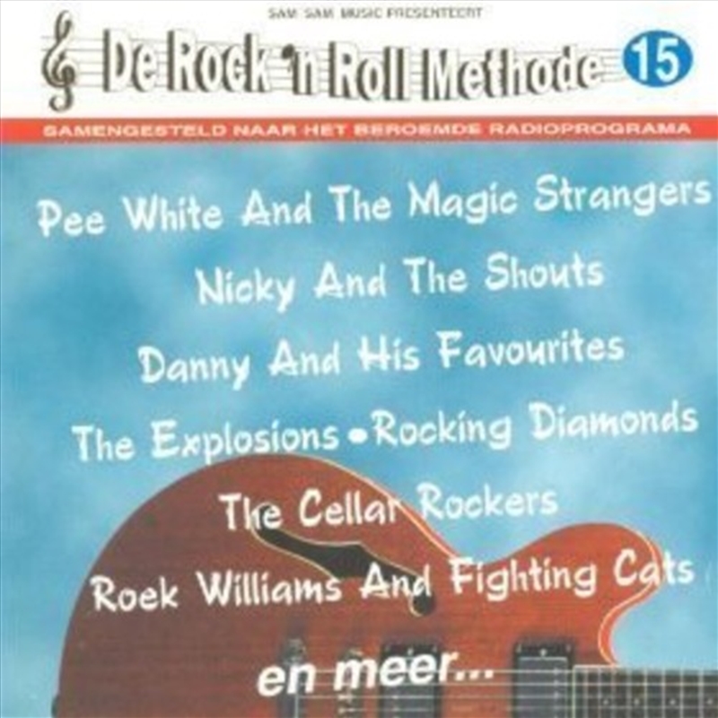De Rock 'N Roll Methode Vol. 15 (Various Artists)/Product Detail/Rock