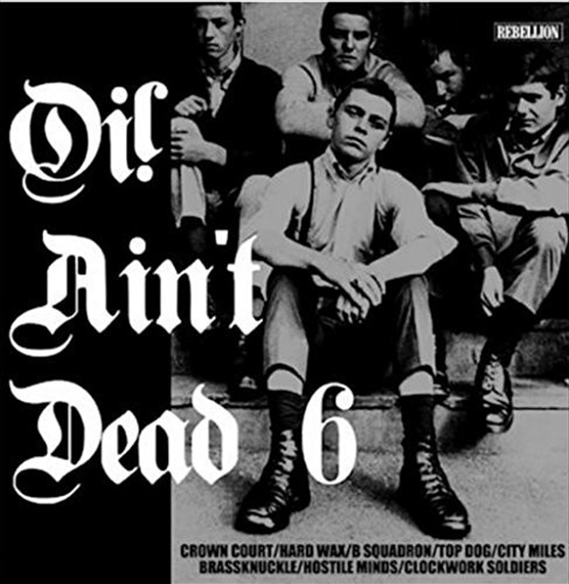 Oi Ain't Dead 6/Product Detail/Rock