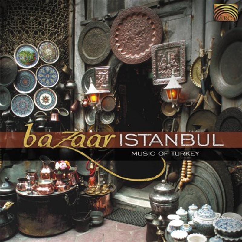 Bazaar Istanbul- Music Of Turkey/Product Detail/World