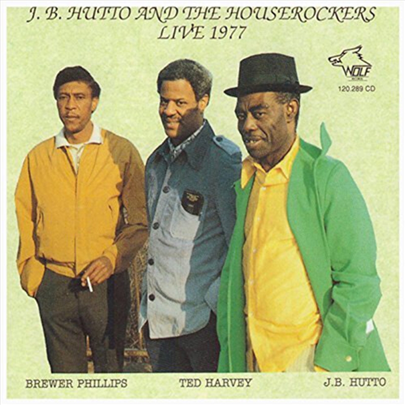J.B. Hutto and The Houserockers Live 1977/Product Detail/Blues