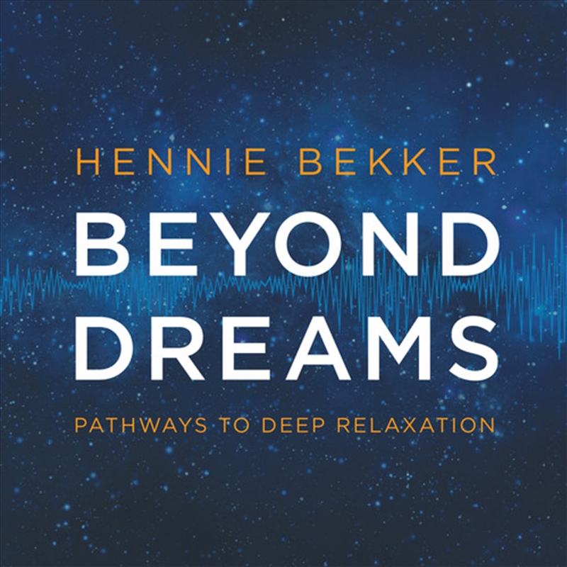 Beyond Dreams- Pathways To Deep Relaxation/Product Detail/Blues