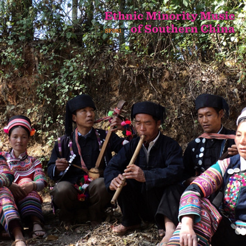 Ethnic Minority Music Of Southern China/Product Detail/World