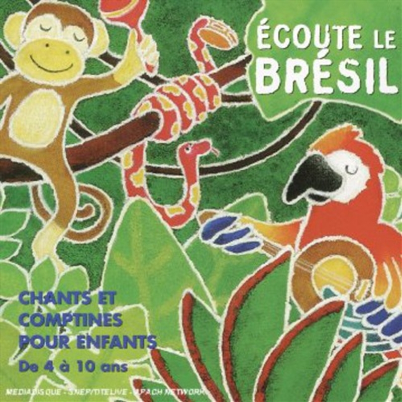 Ecoute Le Brasil- Brazilian Songs For Children/Product Detail/World