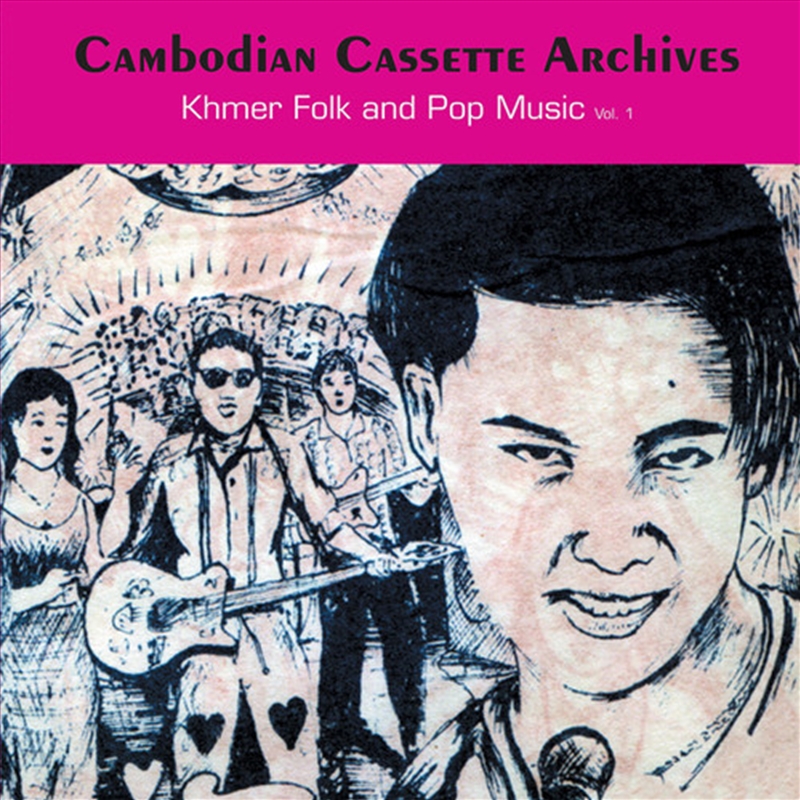 Cambodian Cassette Archives- Khmer Folk / Various/Product Detail/World